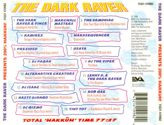 The Dark Raver : 200% Hakkûh (CD, Comp)