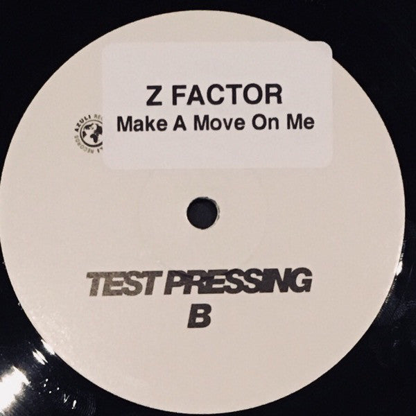 Z Factor : Make A Move On Me (12", Promo, TP)