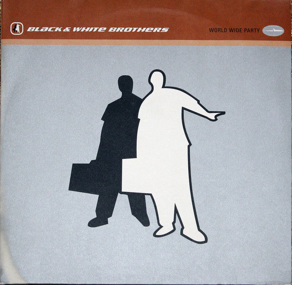 Black & White Brothers : World Wide Party (2x12", Gat)