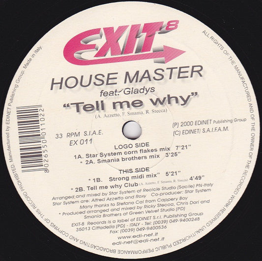House Master (2) feat. Gladys : Tell Me Why (12")