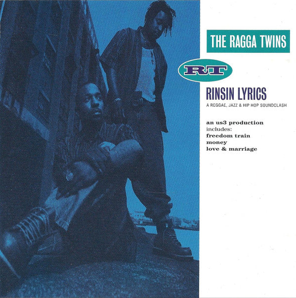The Ragga Twins : Rinsin Lyrics (A Reggae, Jazz & Hip Hop Soundclash) (CD, Album)