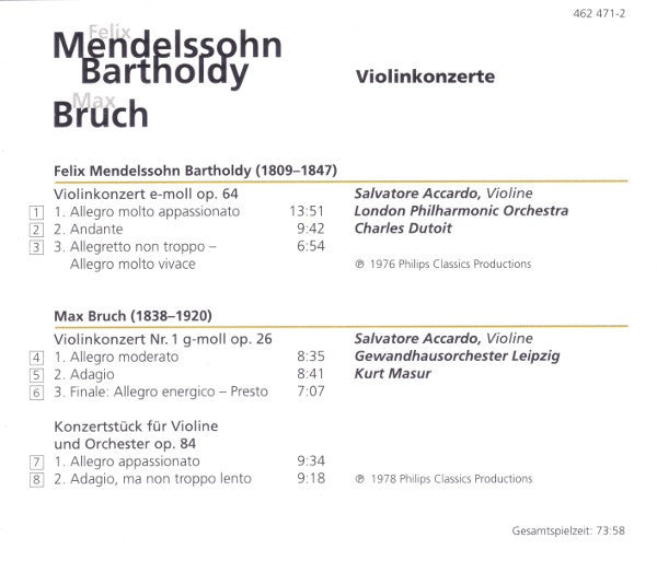 Felix Mendelssohn-Bartholdy / Max Bruch - Salvatore Accardo • London Philharmonic Orchestra • Gewandhausorchester Leipzig • Kurt Masur • Charles Dutoit : Violinkonzerte (CD, Comp)
