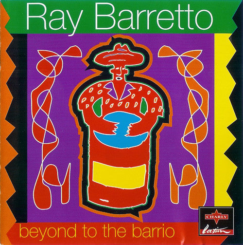 Ray Barretto : Beyond The Barrio (CD, Comp, RM)