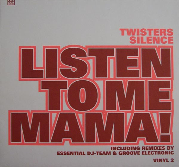 Twister's Silence : Listen To Me Mama (12", Single, Vin)