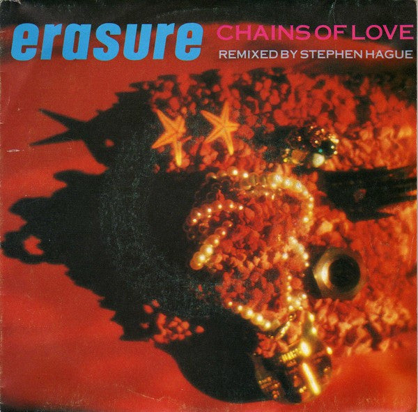 Erasure : Chains Of Love (7", Single)