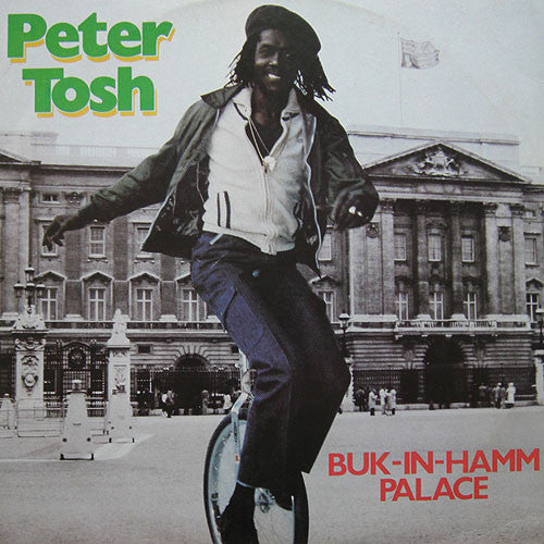 Peter Tosh : Buk-In-Hamm Palace (12")