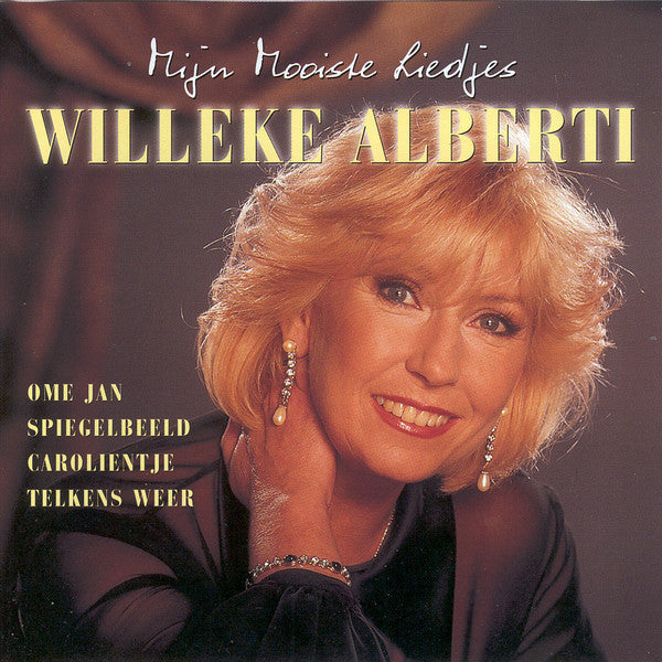 Willeke Alberti : Mijn Mooiste Liedjes (CD, Comp)