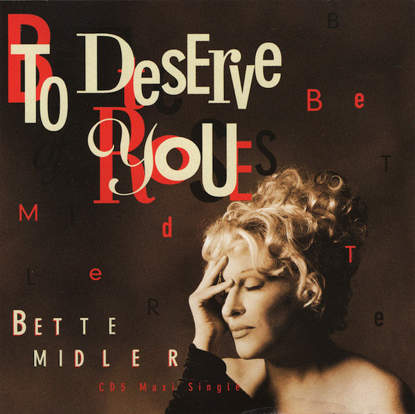 Bette Midler : To Deserve You (CD, Maxi)