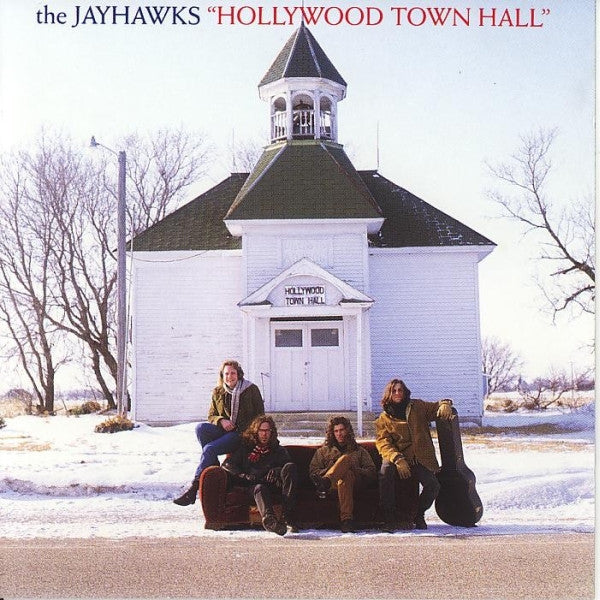 The Jayhawks : Hollywood Town Hall (CD, Album)