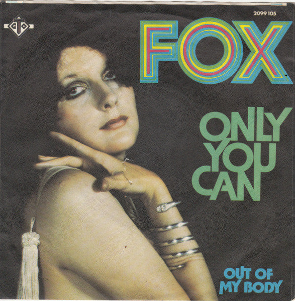 Fox (3) : Only You Can (7", Single)