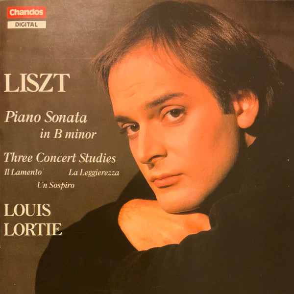Franz Liszt, Louis Lortie : Piano Sonata In B Minor / Three Concert Studies (CD, Album)