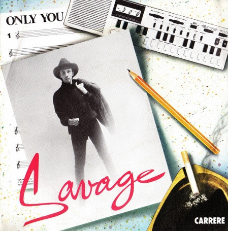 Savage : Only You (7")