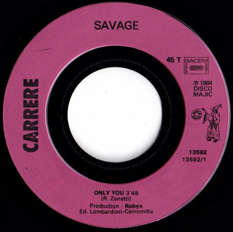 Savage : Only You (7")
