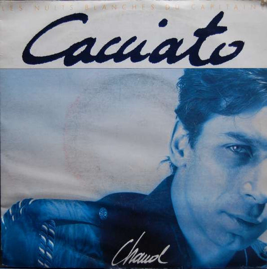 Pietro Cacciato : Chaud (7", Single)