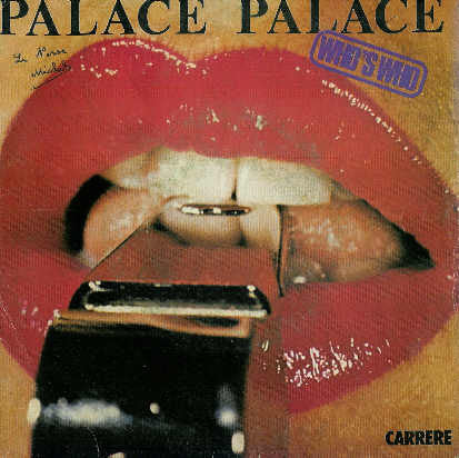 Who's Who : Palace Palace / Dancin' Machine (7")