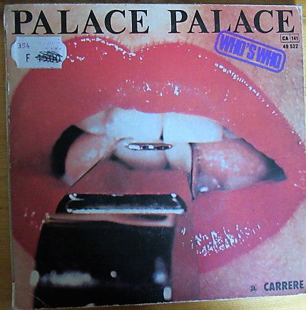 Who's Who : Palace Palace / Dancin' Machine (7")