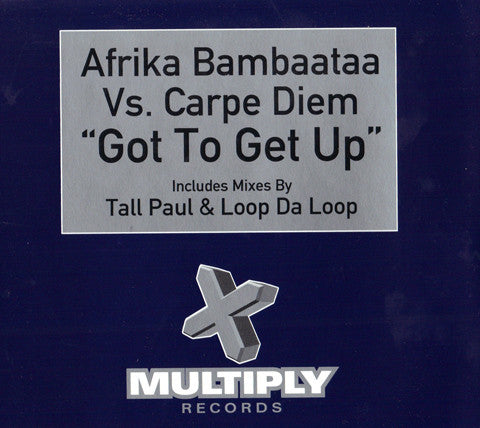 Afrika Bambaataa Vs. Carpe Diem : Got To Get Up (CD, Single)
