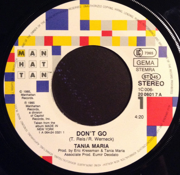 Tania Maria : Don't Go / Made In New York (7", Single)