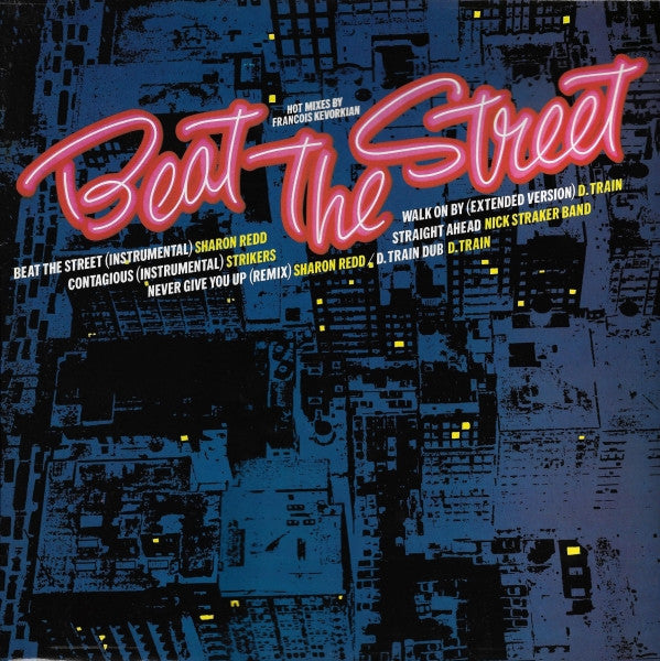 Various : Beat The Street: Hot Mixes By Francois Kevorkian (LP, Comp)