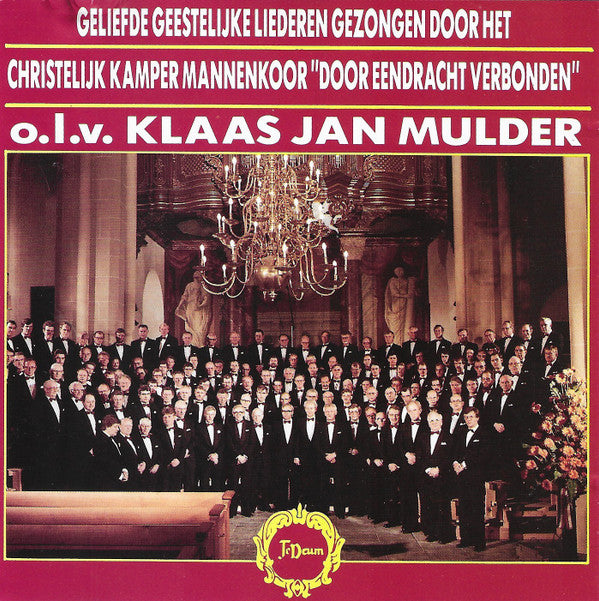 Christelijk Kamper Mannenkoor DEV o.l.v. Klaas Jan Mulder : Geliefde Geestelijke Liederen (CD, Album)