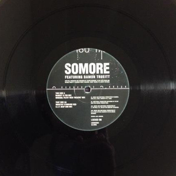 Somore Featuring Damon Trueitt : I Refuse (What You Want) (12")