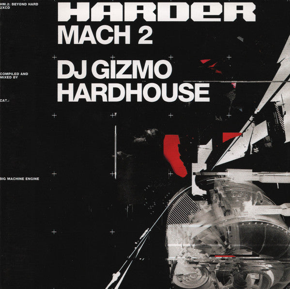 DJ Gizmo : Harder Mach 2 (2xCD, Comp, Mixed)