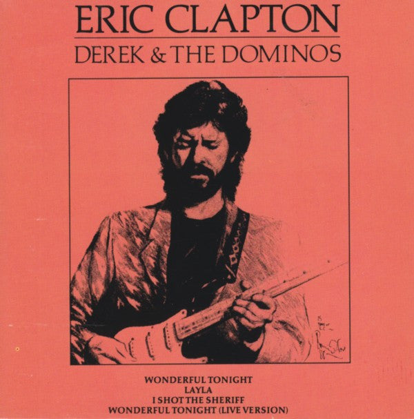 Eric Clapton / Derek & The Dominos : Wonderful Tonight / Layla (CD, Maxi)