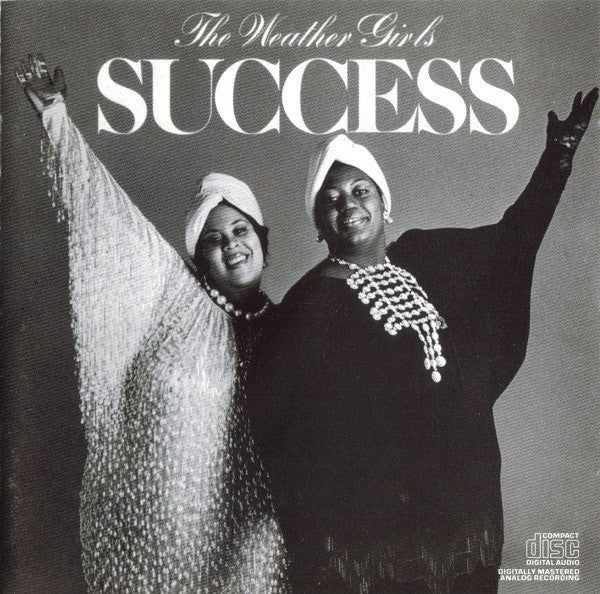 The Weather Girls : Success (CD, Album, RE)