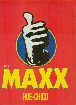 The Maxx (7) : Hoe-Chico (12")