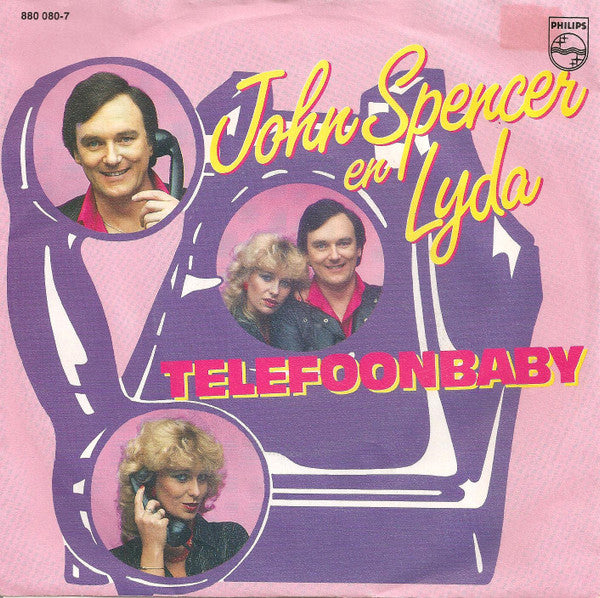 John Spencer En Lyda : Telefoonbaby (7", Single)