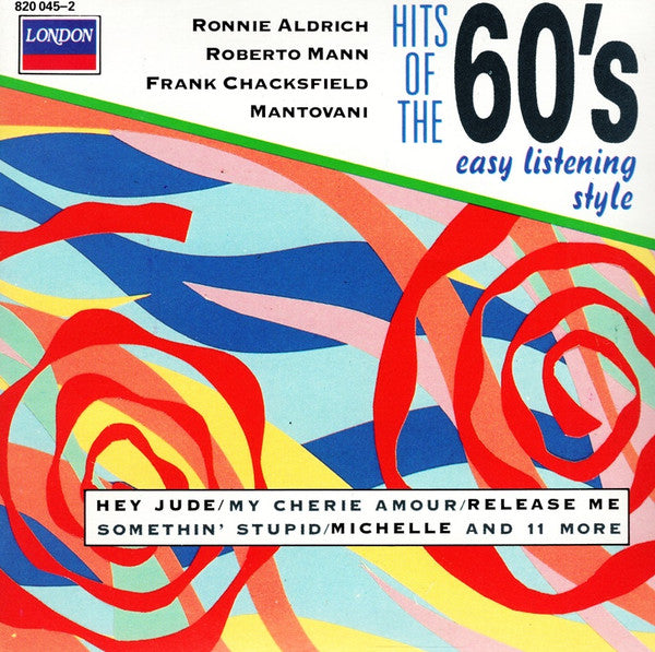 Ronnie Aldrich, Mantovani, Frank Chacksfield, Roberto Mann : Hits Of The 60's Easy Listening Style (CD, Comp)
