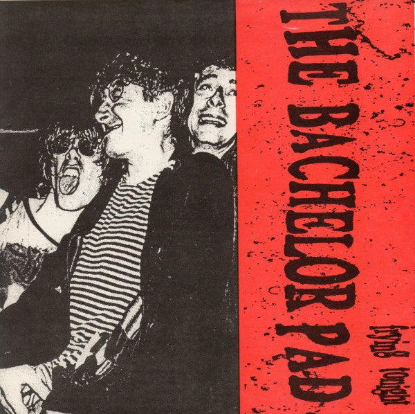 The Bachelor Pad : Frying Tonight (7", EP)