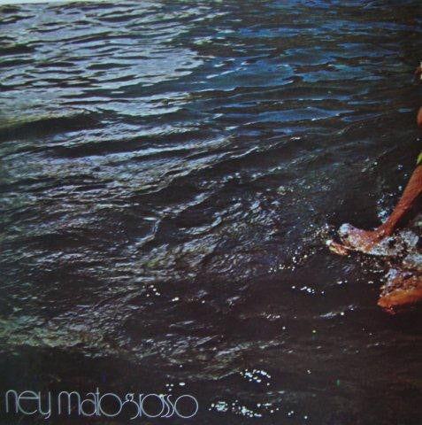 Ney Matogrosso : Mato Grosso (LP, Album)