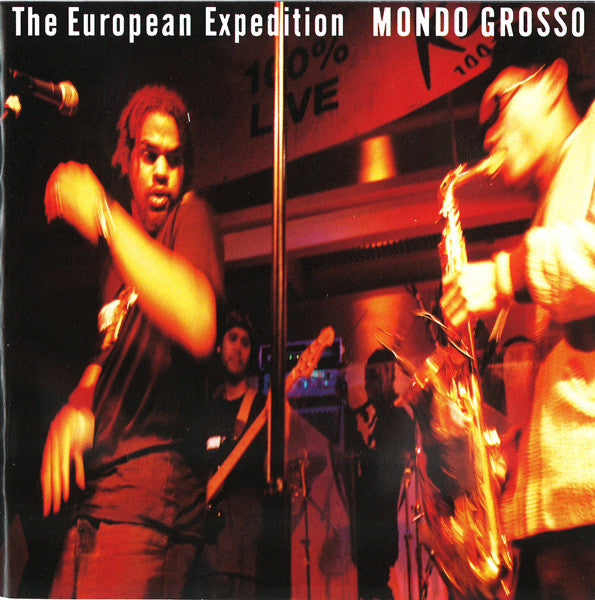 Mondo Grosso : The European Expedition / Pieces From The Editing Floor (CD, Album + CD, Album + Comp)