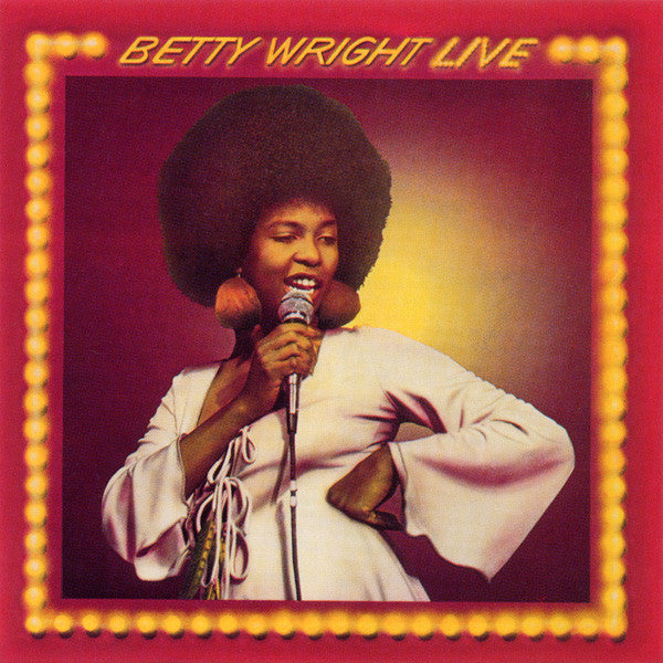 Betty Wright : Betty Wright Live (CD, Album)