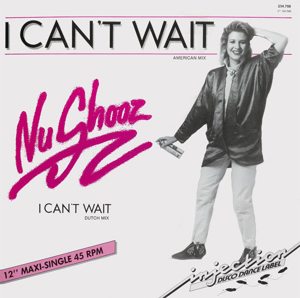 Nu Shooz : I Can't Wait (American Mix / Dutch Mix) (12", Maxi)