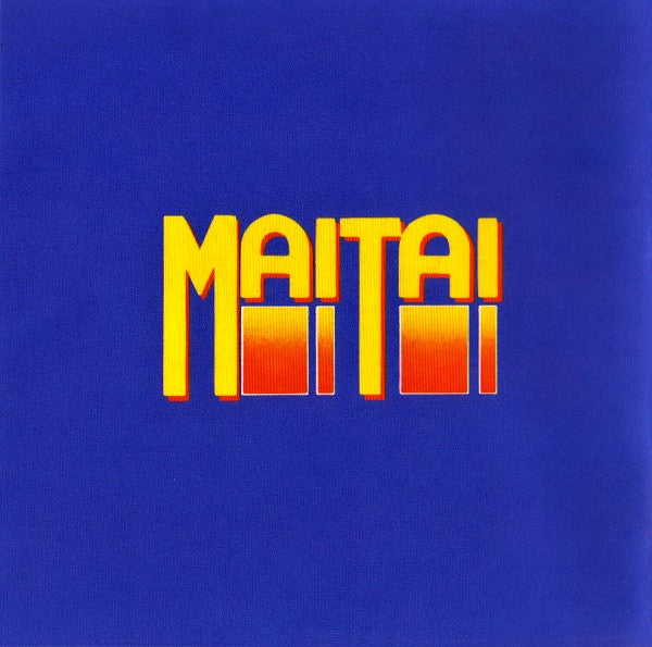 Mai Tai : Mai Tai (CD, Album, RE, RM)