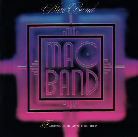 Mac Band Featuring The McCampbell Brothers : Mac Band Featuring The McCampbell Brothers (CD, Album)