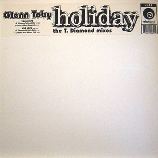 Glenn "Sweety G" Toby : Holiday - The T. Diamond Mixes (12")