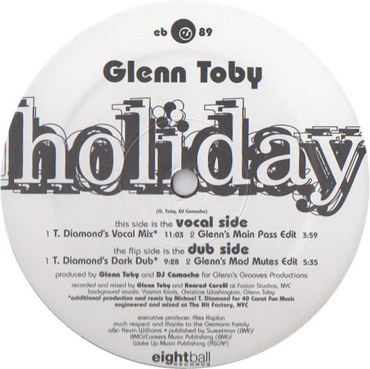 Glenn "Sweety G" Toby : Holiday - The T. Diamond Mixes (12")