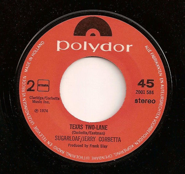 Sugarloaf / Jerry Corbetta : Don't Call Us, We'll Call You (7", Single)
