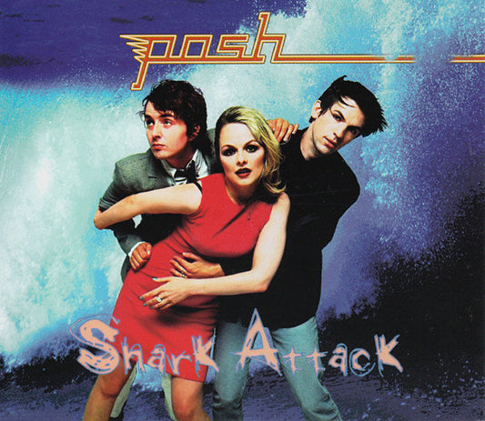 Posh (3) : Shark Attack (CD, Single)