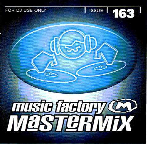 Various : Music Factory Mastermix - Issue 163 (2xCD, Comp, P/Mixed)