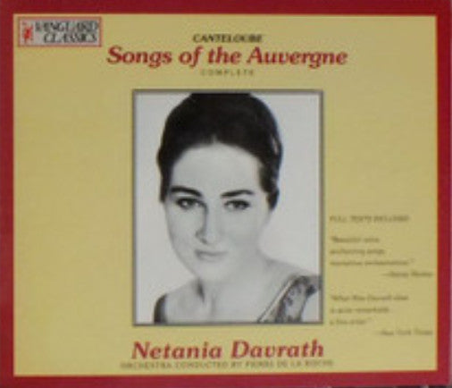 Joseph Canteloube - Netania Davrath, Pierre De La Roche : Songs Of The Auvergne (2xCD, Comp, RE)