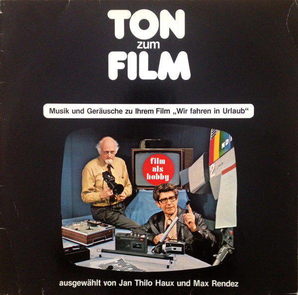 Ugo Marincola / Softeis / Los Pumas (3) : Ton Zum Film - Musik Und Geräusche Zu Ihrem Film "Wir Fahren In Urlaub" (LP)