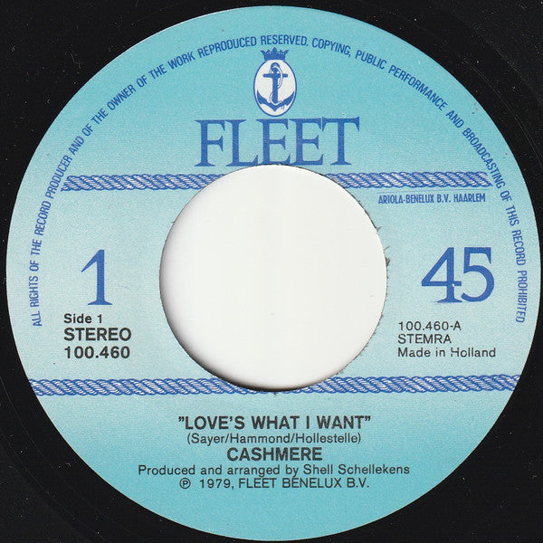 Cashmere : Love's What I Want (7", Single)