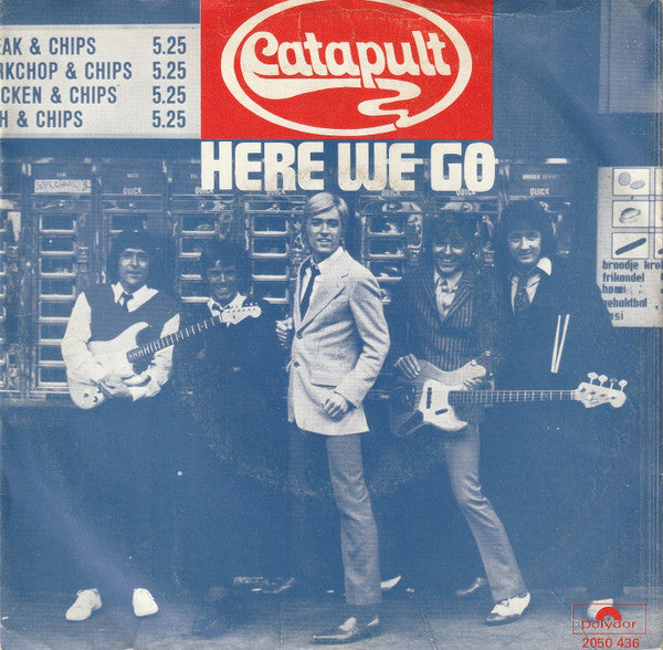Catapult : Here We Go (7", Single)