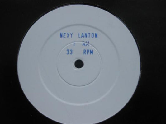 Nexy Lanton : I Am (12", W/Lbl)