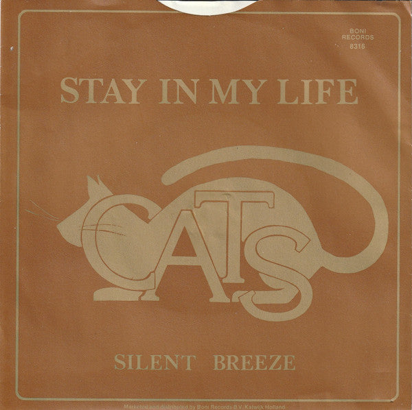 The Cats : Stay In My Life (7", Single, Blu)