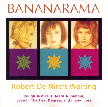 Bananarama : Robert De Niro's Waiting (CD, Comp)